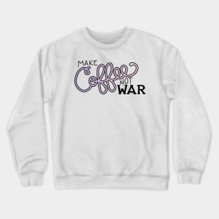 Peace, Love, and Coffee (in Unicorn) Crewneck Sweatshirt